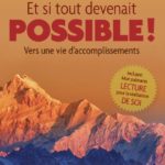ET SI TOUT DEVENAIT POSSIBLE ! LOUISE BOURBONNAIS