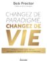 Changez de paradigme changez de vie