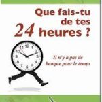 QUE FAIS-TU DE TES 24H – Maurice Koué