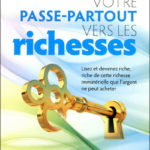 Votre passe-partout vers la richesse Napoleon hill
