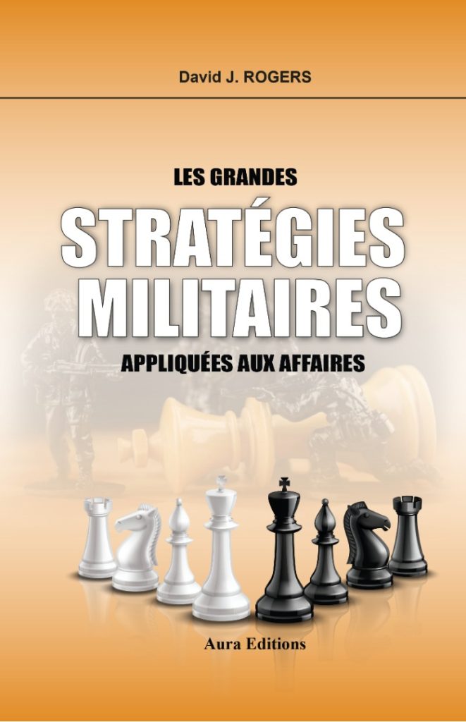Les grandes stratégies militaires appliquées
