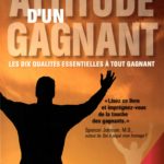 Attitude d’un gagnant, Denis Waitley