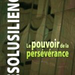 Le pouvoir de la persévérance, Greg S. Reid