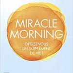 Miracle Morning Poche, Hal ELROD