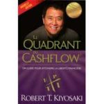 Le quadrant du cashflow Robert Kiyosaki