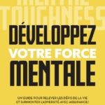DÉVELOPPEZ VOTRE FORCE MENTALE DAMON ZAHARIADES