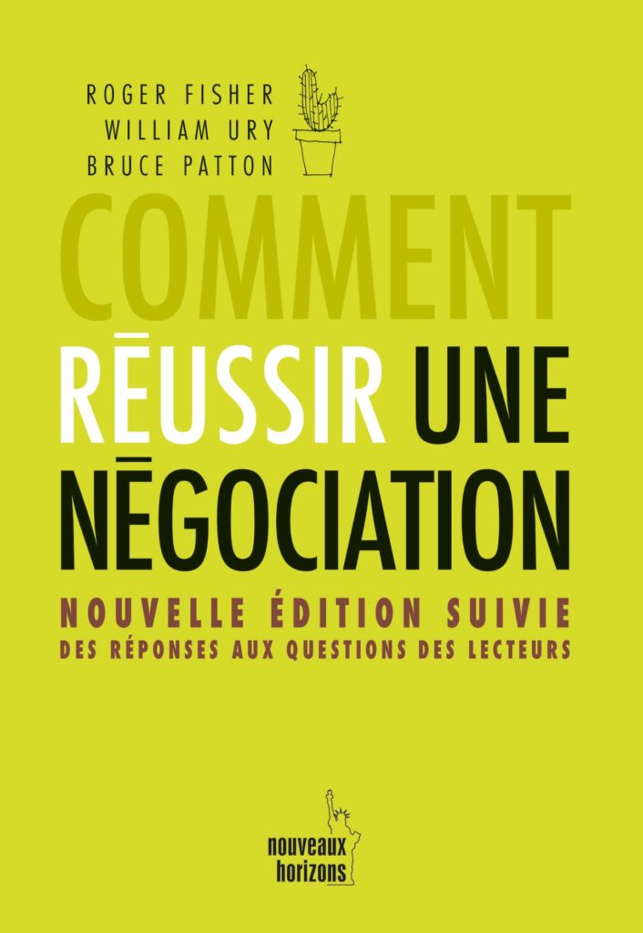 Quel que soit le domaine – famille, travail, relations internationales –, et que nous en soyons conscients ou non, nous devons négocier. Or, trop souvent encore, les différents sont « réglés » à l’issue d’une épreuve de force. Résultat, en instaurant un vainqueur et un vaincu, on crée des risques de nouveaux conflits : l’actualité nous en apporte tous les jours des exemples criants.