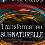 Transformation surnaturelle