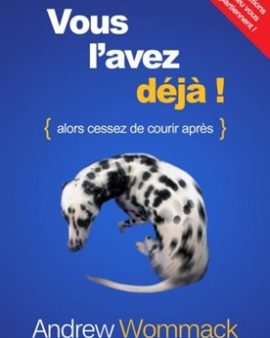 Vous l'avez déjà