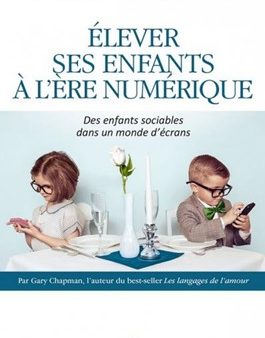 Elever ses enfants à l'ère numérique