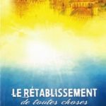 Le rétablissement de toutes choses