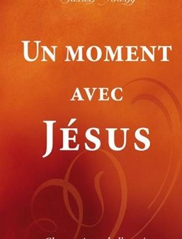 Un moment avec Jésus