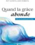 Quand la grâce abonde