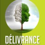 DÉLIVRANCE DE LA DÉPRESSION