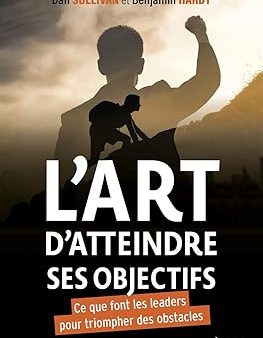 L'art d'atteindre ses