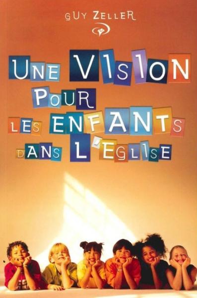 Une vision pour les enfants