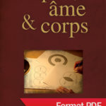 Esprit, Ame et Corps ANDREW WOMMACK