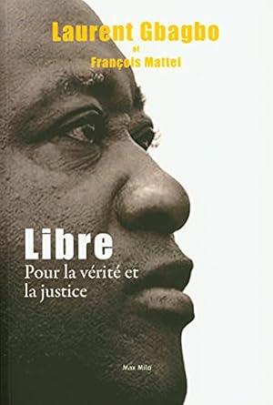 Libre Pour la vérité et la justice
