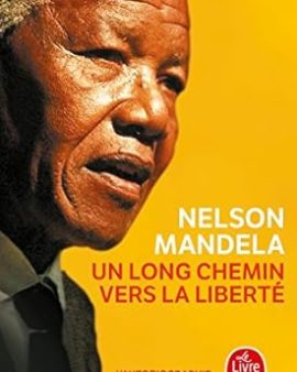 Un long chemin vers la liberté