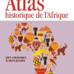 Atlas historique de l'Afrique