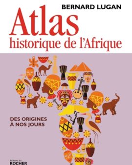 Atlas historique de l'Afrique