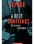 À bout de confiance