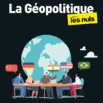 La Géopolitique pour les Nuls