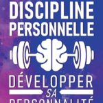 La discipline personnelle
