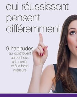 Les femmes réussissent pensent différemment